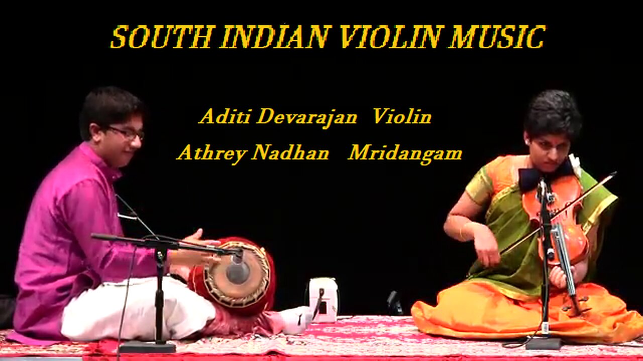 ADITI DEVARAJAN---SOUTH INDIAN VIOLIN MUSIC
