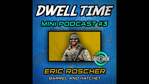 SHOT Show Mini Podcast #3: Eric Roscher From Barrel and Hatchet