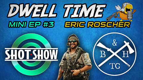 SHOT Show Mini Podcast #3: Eric Roscher From Barrel and Hatchet