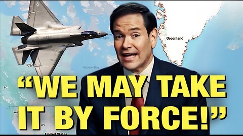 Rubio Threatens A MILITARY TAKEOVER Of Greenland!