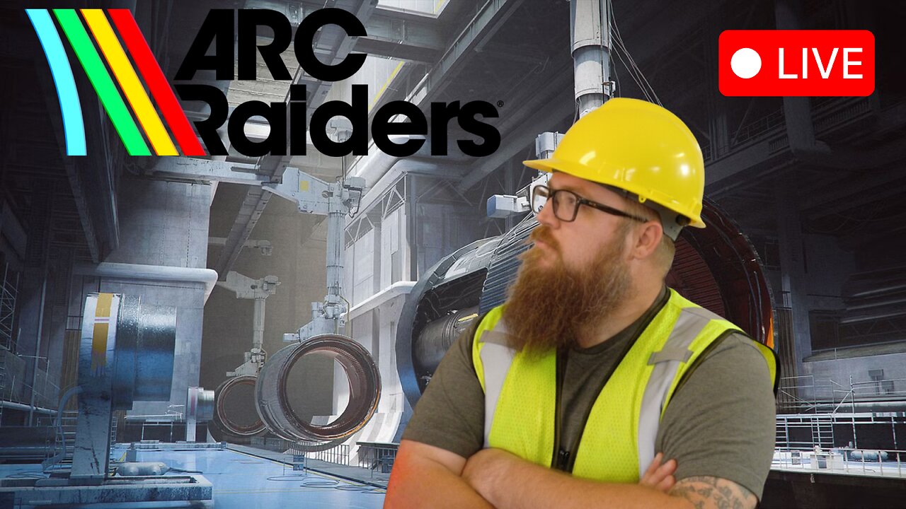 🔴LIVE- I supervised the tunnel construction | ARC RAIDERS