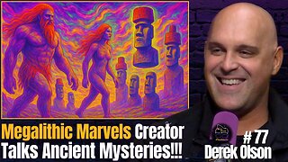 Peruvian Portals. Giants. Rapa Nui. Levitation. Egypt’s Area 51 | #77 Derek Olson