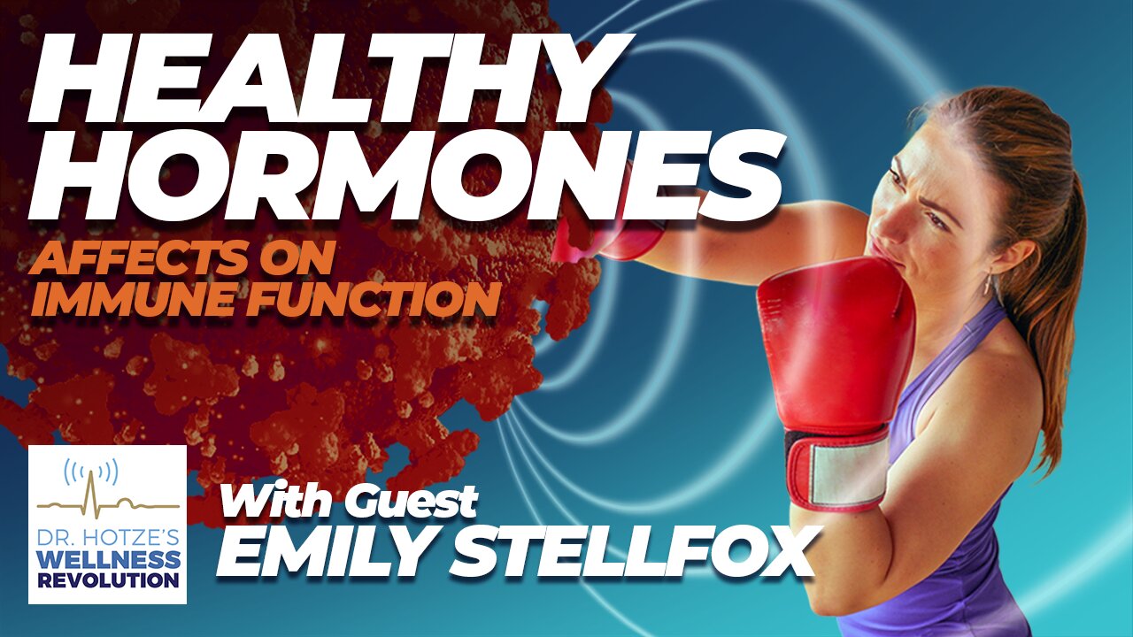 How Hormone Health Affects Immune Function with Guest Emily Stellfox