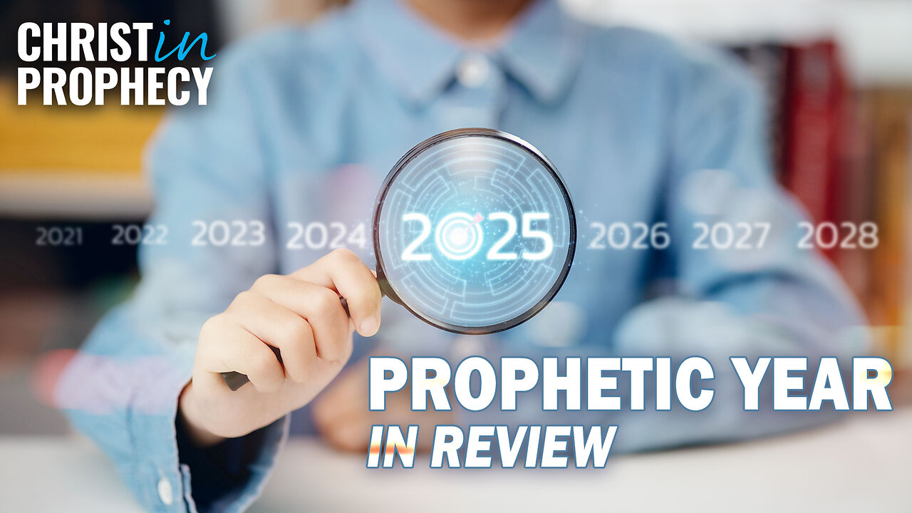 2025 PROPHETIC YEAR in Review