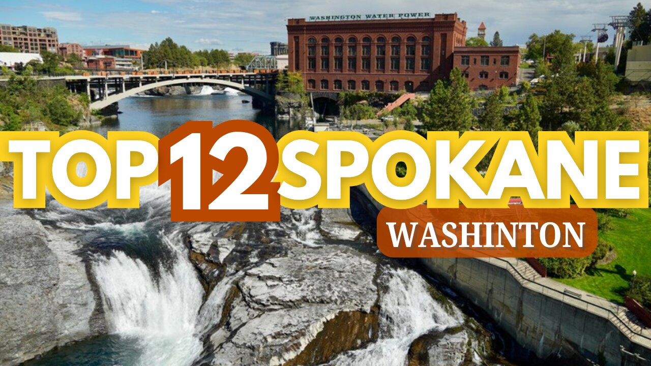 🌲Top 12 Things To Do In Spokane, Washington🌲