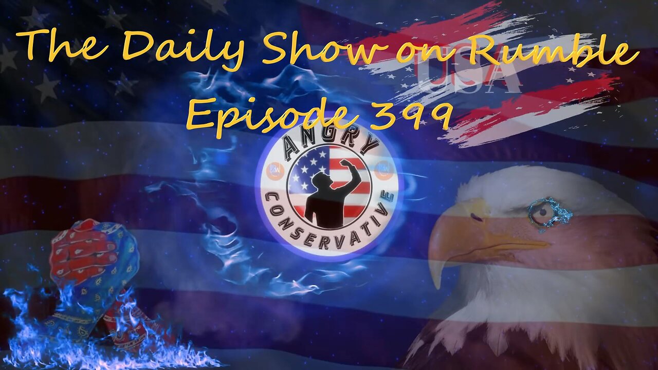 The Daily Show with the Angry Conservative - Episode 399 Part 2