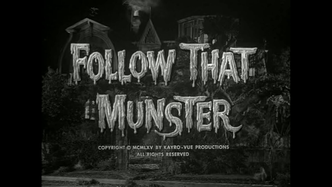 The Munsters - "Follow That Munster"