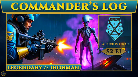 XCOM 2 WOTC Legend Ironman | Commander’s Log: They Sent Us to Die First [S2E1]