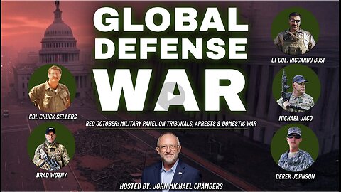 Global Defense War Panel on RED OCTOBER: Military Tribunals, Public Arrests, Domestic Attacks & More