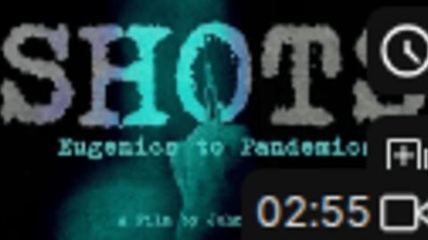 Shots: Eugenics to plandemics