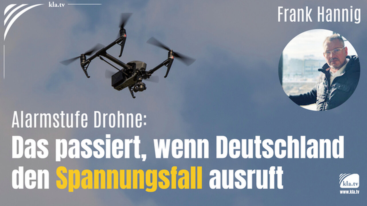 Alarmstufe Drohne: Das passiert, wenn Deutschland den Spannungsfall ausruft o3.10.2025 klaTV