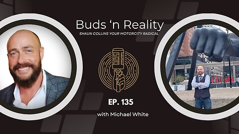 Ep 135 with Michael White