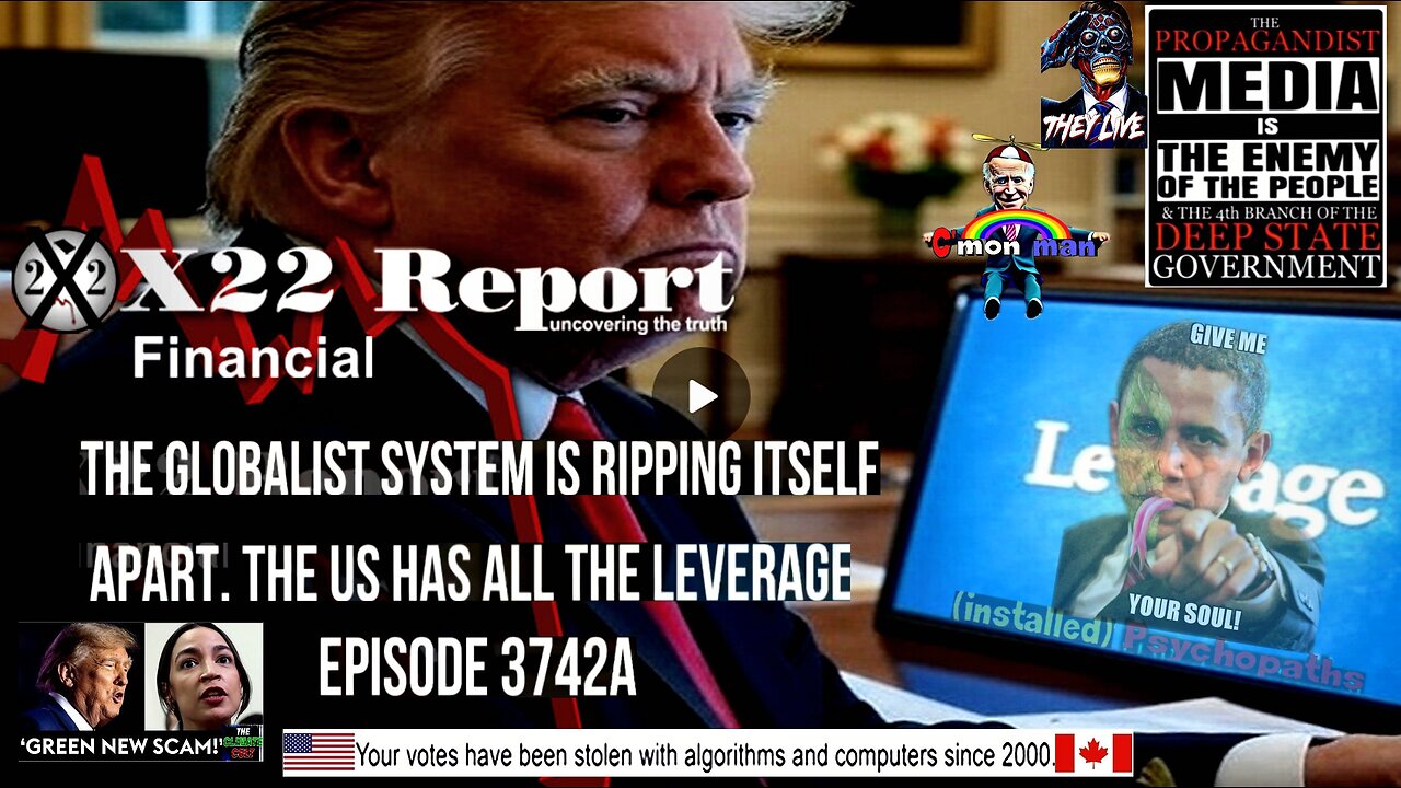 Ep 3742a - The Globalist System Is Ripping Itself Apart, The US Has All The Leverage
