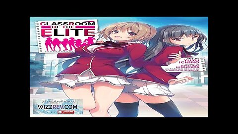 Classroom Of The Elite: Volume 1 Review