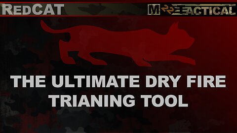 RedCat: The Ultimate Dry Fire Training Tool For the AR
