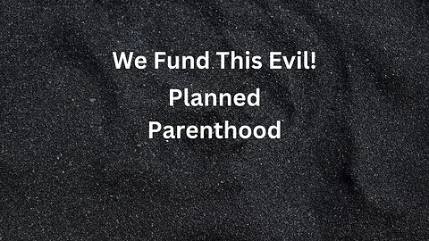 This Evil!!! We Fund This!