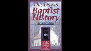Baptist History, Research, & our Providential God