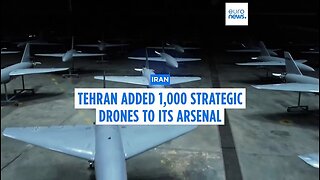 Iran added 1,000 strategic drones to its fleet amid tensions with US and Israel