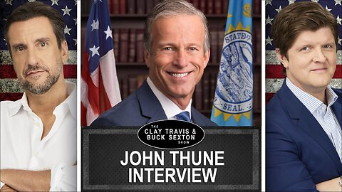 John Thune on Advancing Trump’s Agenda & Why Democrats Support Men in Women’s Sports | Clay and Buck