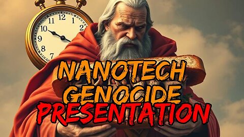 Nanotech Genocide Presentation Live Class #6