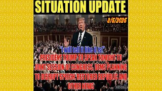 SITUATION UPDATE 3/5/25 - Trump To Speak To Jt Session Of Congress, Dems Plans To Disrupt, Zelensky Panic