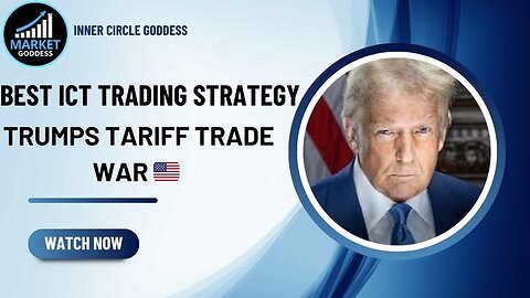 BEST ICT TRADING STRATEGY TO TRADE TRUMP'S TARIFF TRADE WAR 2025 - PROP FIRM PROOF $3306.60