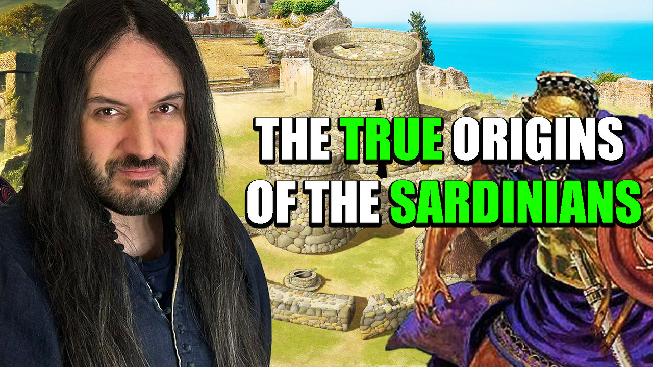 The TRUE Origins of the SARDINIANS