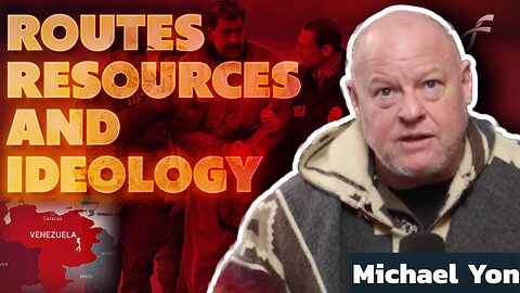 Michael Yon: Venezuela Crisis, U.S. Intervention, Migration, and Global Routes & Resources