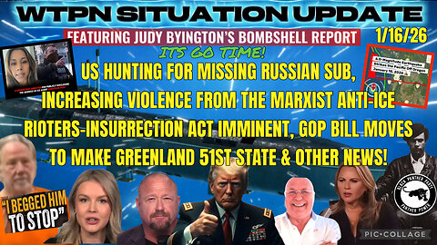 WTPN SITUATION UPDATE FEATURING RESTORED REPUBLIC 1/16/26