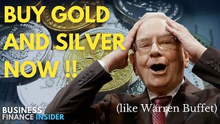 The Case fro Buying Gold and Silver