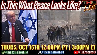 Israel BREAKS Ceasefire Blames Hamas, Google Trends PROVE Tyler Robinson Set-Up, US Launches War on Venezuela, Kaiser Nurses On STRIKE, Larry Sharpe's NY Gov Run with 'We The People' w JAY SCOTT | THL LIVE Thurs, Oct 16th 12pm pt