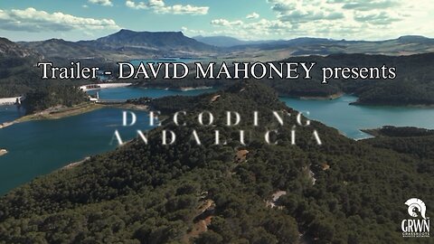 David Mahoney presents DECODING ANDALUCIA - Trailer