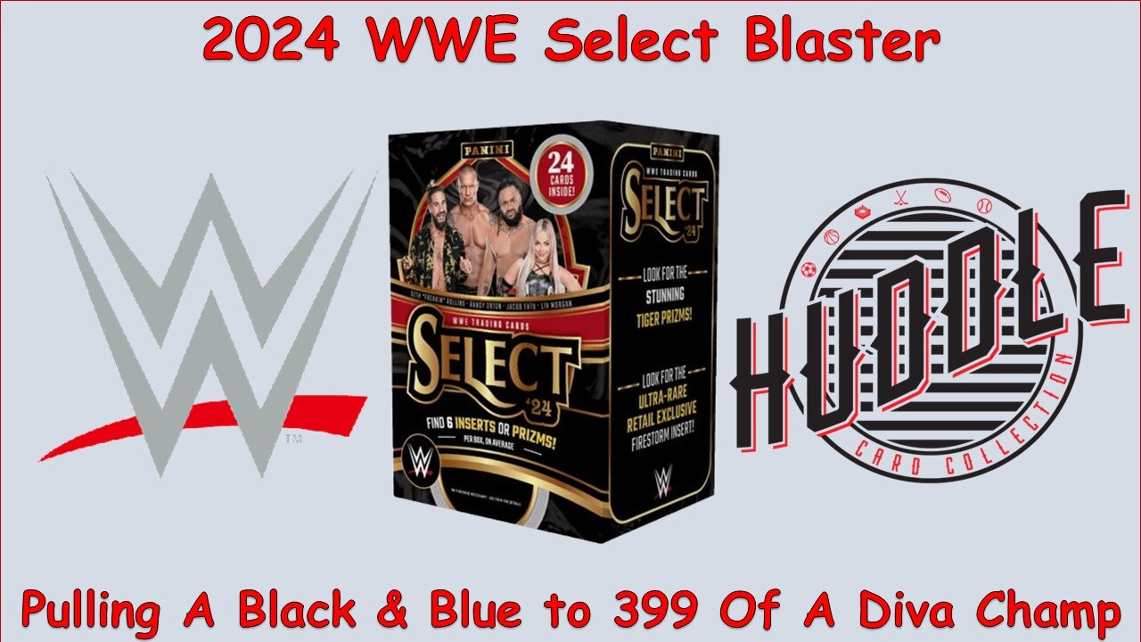 Pulling A Black & Blue to 399 Of A Diva Champ From A 2024 WWE Select Blaster Box