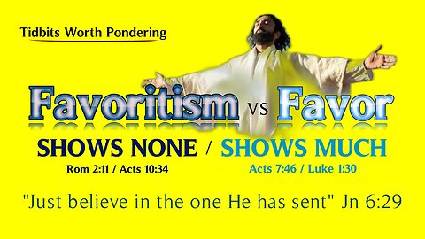 Favoritism vs Favor