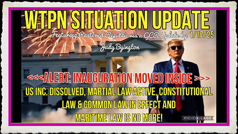 WTPN SIT UP Inauguration inside, US Inc. dissolved, constitutional law, Fulford update more.