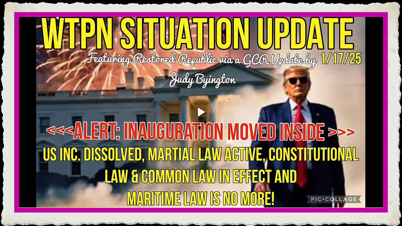 WTPN SIT UP Inauguration inside, US Inc. dissolved, constitutional law, Fulford update more.