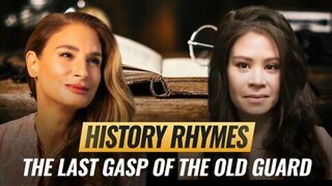 Mel K & Cynthia Chung | History Rhymes: The Last Gasp of the Old Guard | 9-26-25 
