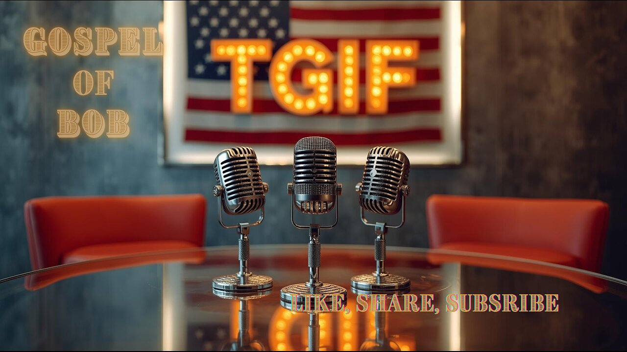 Ep.#12 T.G.I.F. Let's goooo!!! Come on to the chill spot and hangout! Call in open panel...