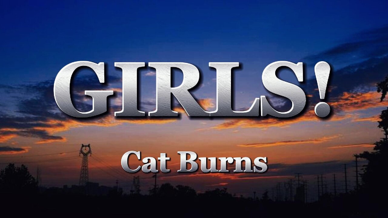 Cat Burns - GIRLS! (lyrics)