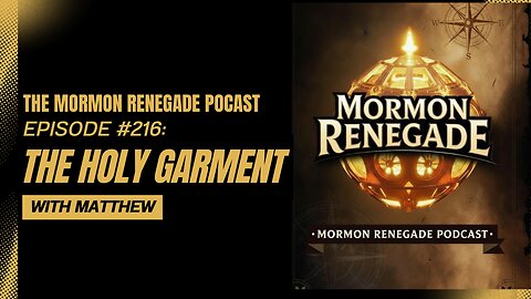 Episode #216: The Holy Garment-Part 1