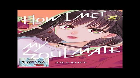 How I Met My Soulmate: Volume 3 Review