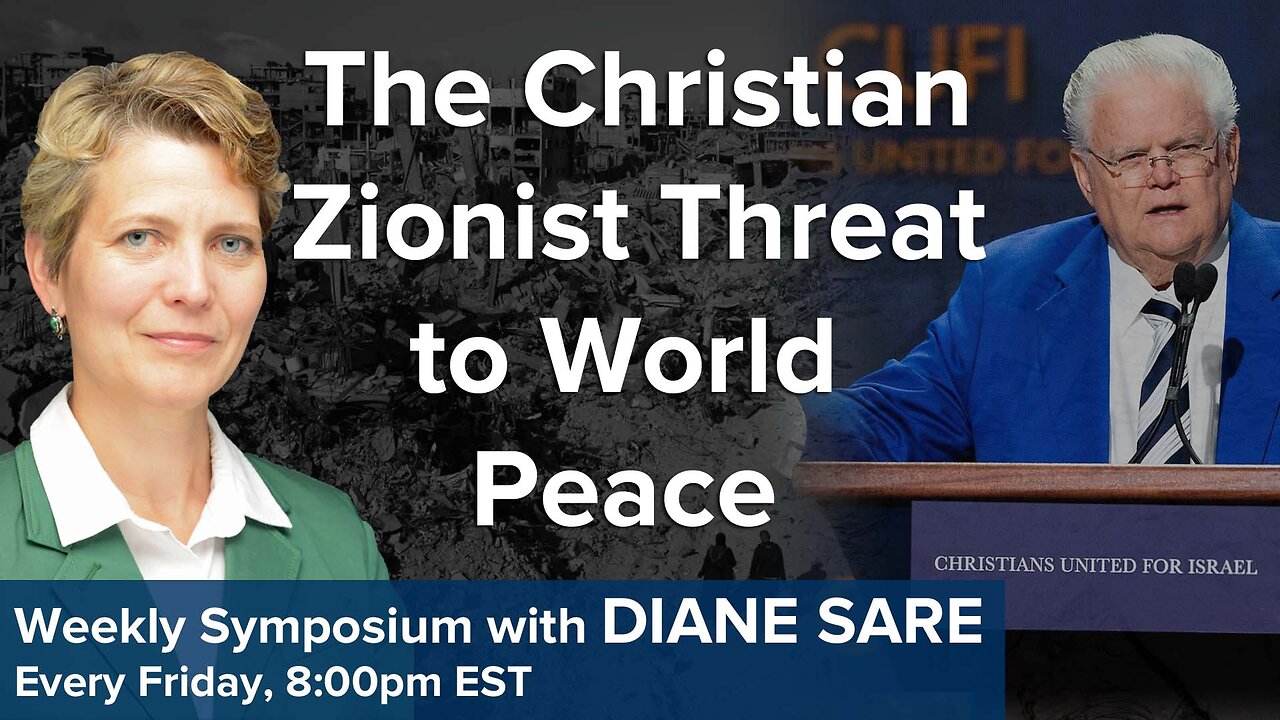 Friday Symposium: The Christian Zionist Threat to World Peace