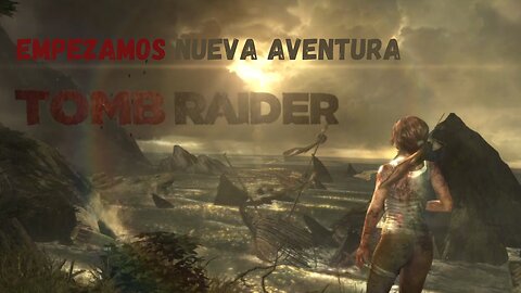 ¡¡Empezamos Tomb Raider siendo Lara Croft!! No faltan adventuras y misterios🚢 🗺️ 🗾 #1