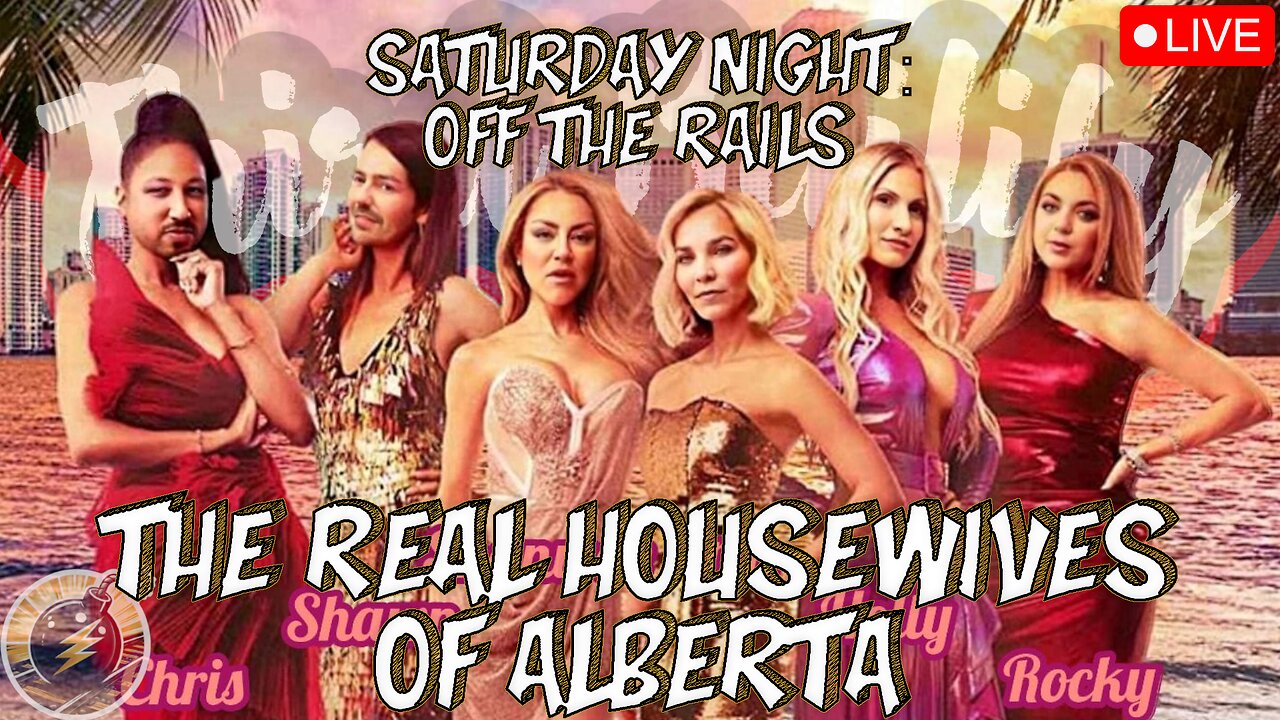 OFF THE RAILS #90 | The Real Housewives Of Alberta join us to talk about how its all going to shit