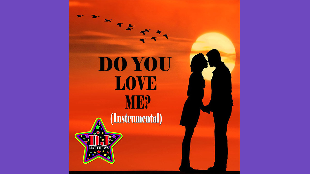 Do You Love Me (Instrumental) Promo