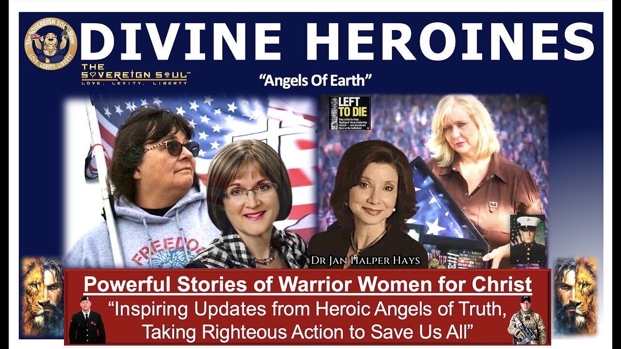 Heaven’s Warriors on Earth: Inspiring Updates of Salvation from 4 Divine Heroines of Truth & Justice