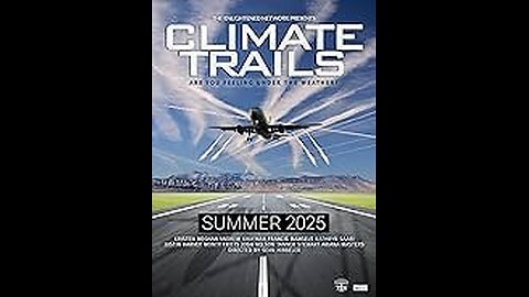 Climate Trails - Movie 2025 (FULL)