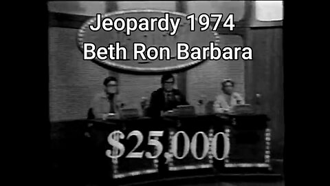Jeopardy! (1974) — Art Fleming Hosts Beth, Ron & Barbara Classic Episode