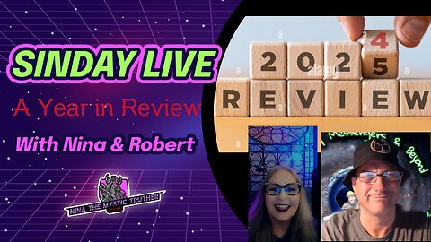 SINDAY LIVE - "Year in Review" - Let's look back at 2024 with Nina and Robert