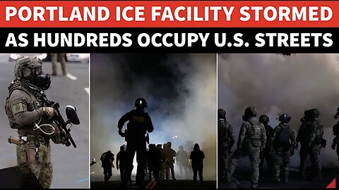 Portland EXPLODES Again: Hundreds STORM ICE Base, Shells FIRED, Roads Blocked Against Trump Military